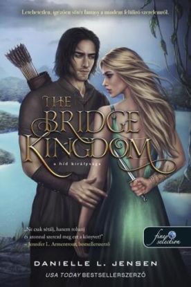 A híd királysága 1: The Bridge Kingdom