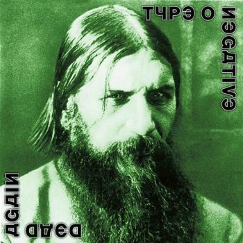 Type O Negative - Dead Again (Clear/Green/White/Black Splatter) LP