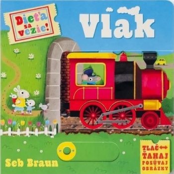 Dieťa sa vezie! Vlak