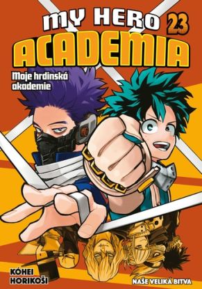 My Hero Academia - Moje hrdinská akademie 23: Naše velká bitva