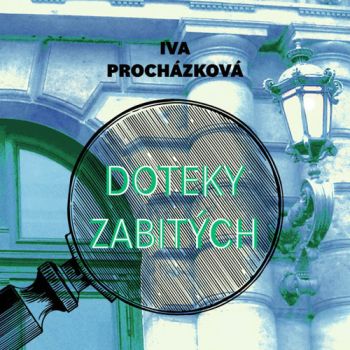 Doteky zabitých - Audiokniha CD