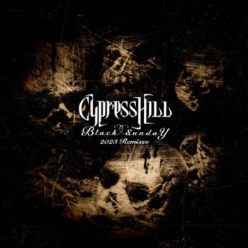 Cypress Hill - Black Sunday Remixes LP