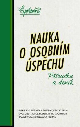 Nauka o osobním úspěchu - Příručka a deník