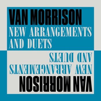 Van Morrison - New Arrangements And Duets CD